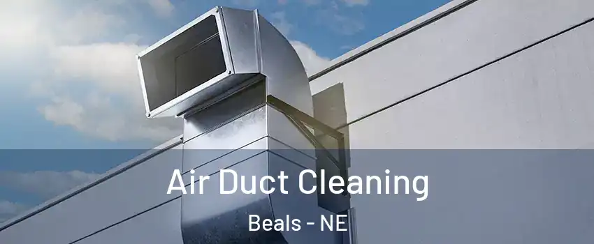 Air Duct Cleaning Beals - NE