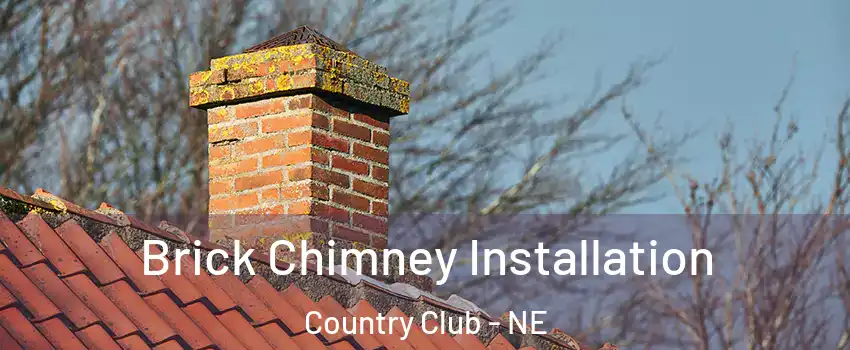 Brick Chimney Installation Country Club - NE
