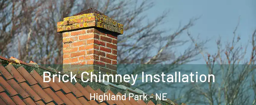 Brick Chimney Installation Highland Park - NE