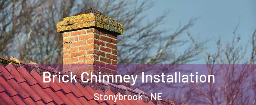 Brick Chimney Installation Stonybrook - NE