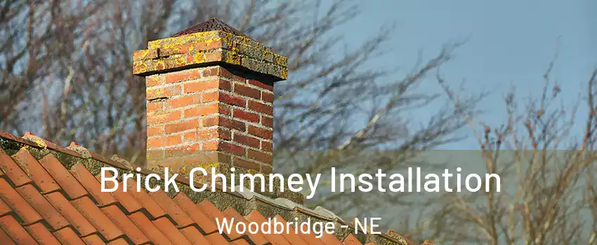 Brick Chimney Installation Woodbridge - NE