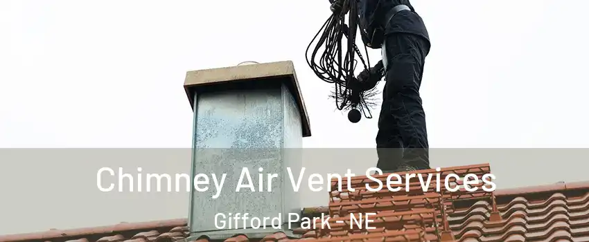 Chimney Air Vent Services Gifford Park - NE