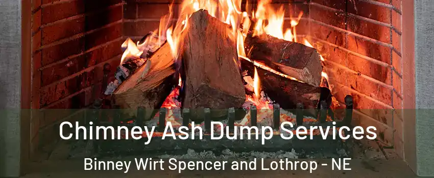 Chimney Ash Dump Services Binney Wirt Spencer and Lothrop - NE