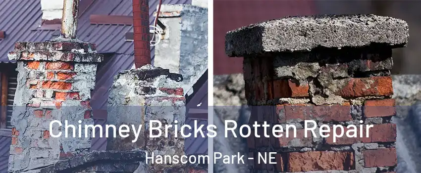Chimney Bricks Rotten Repair Hanscom Park - NE