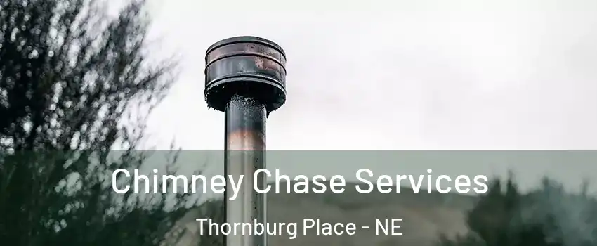 Chimney Chase Services Thornburg Place - NE