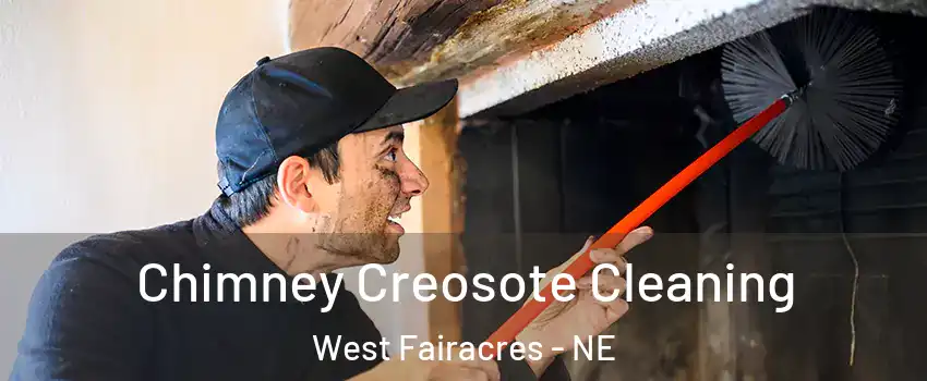 Chimney Creosote Cleaning West Fairacres - NE