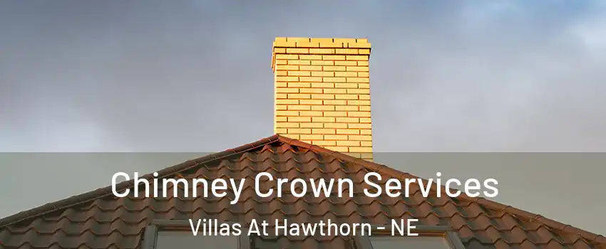 Chimney Crown Services Villas At Hawthorn - NE