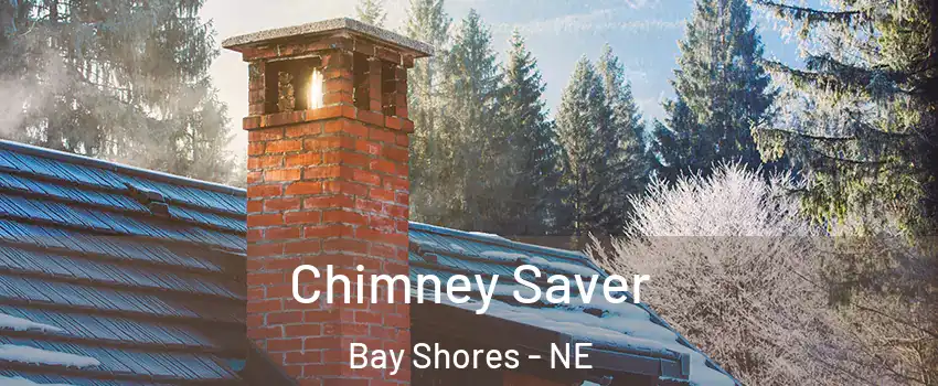 Chimney Saver Bay Shores - NE