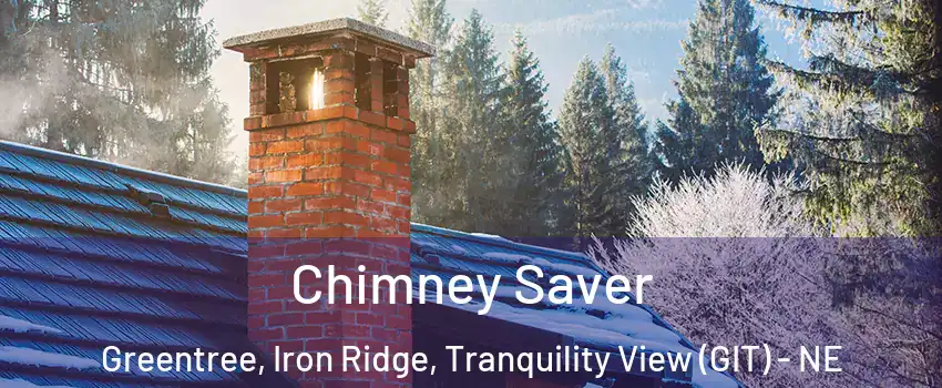 Chimney Saver Greentree, Iron Ridge, Tranquility View (GIT) - NE