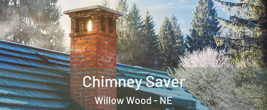 Chimney Saver Willow Wood - NE
