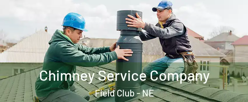 Chimney Service Company Field Club - NE