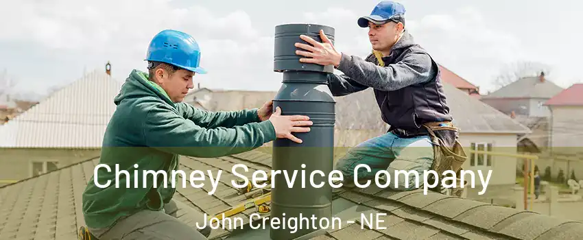 Chimney Service Company John Creighton - NE