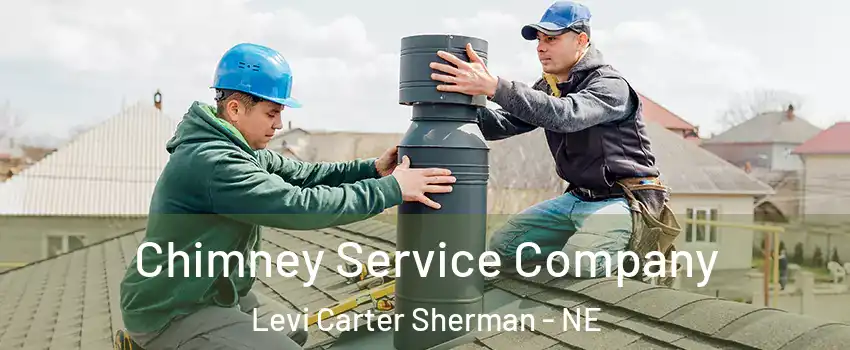 Chimney Service Company Levi Carter Sherman - NE