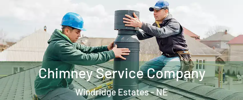 Chimney Service Company Windridge Estates - NE