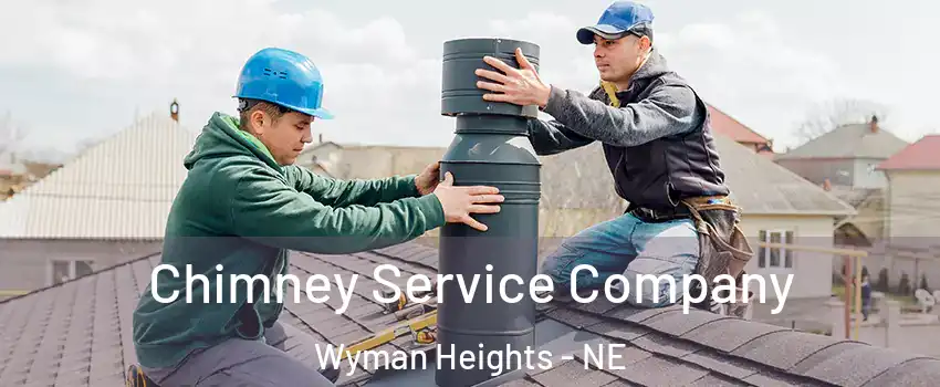 Chimney Service Company Wyman Heights - NE