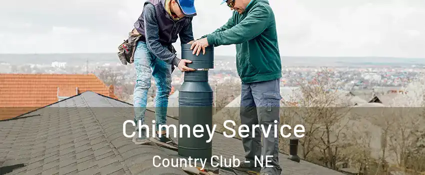 Chimney Service Country Club - NE