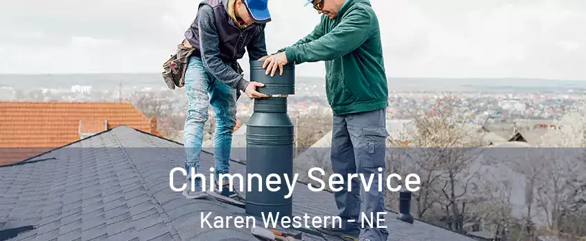 Chimney Service Karen Western - NE