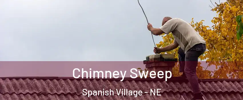 Chimney Sweep Spanish Village - NE