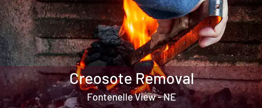 Creosote Removal Fontenelle View - NE