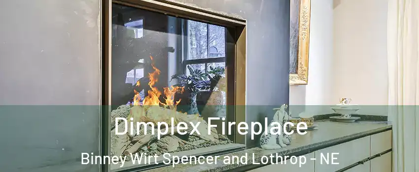 Dimplex Fireplace Binney Wirt Spencer and Lothrop - NE