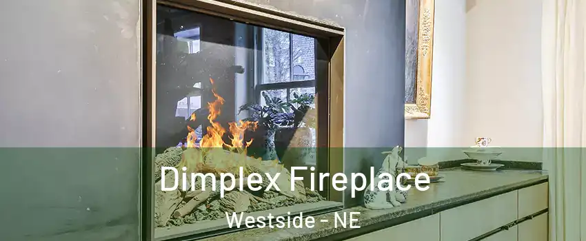 Dimplex Fireplace Westside - NE
