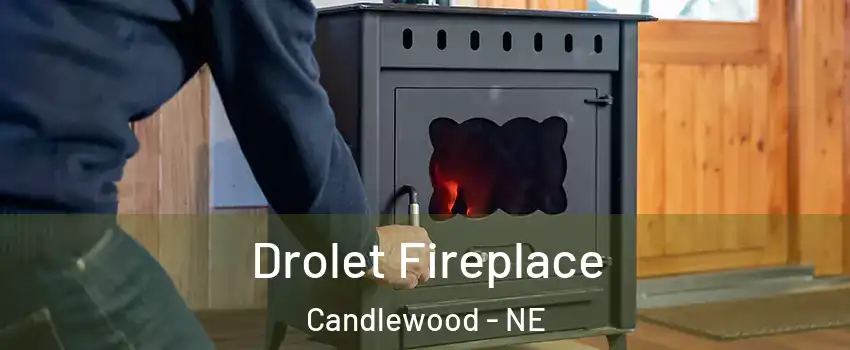 Drolet Fireplace Candlewood - NE