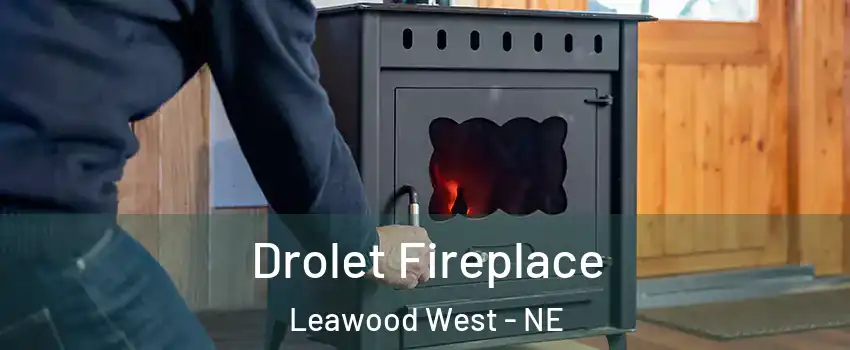 Drolet Fireplace Leawood West - NE