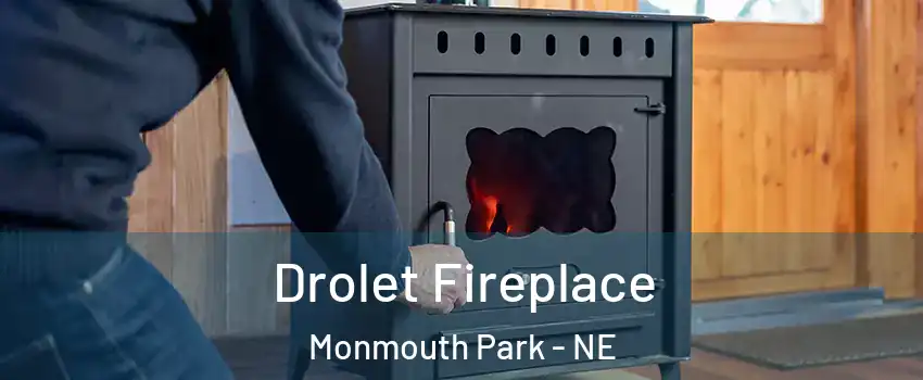 Drolet Fireplace Monmouth Park - NE