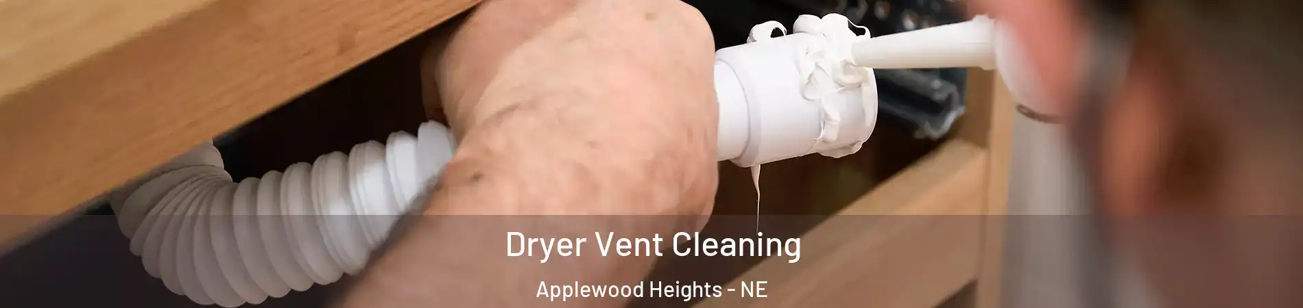 Dryer Vent Cleaning Applewood Heights - NE
