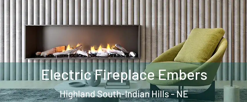 Electric Fireplace Embers Highland South-Indian Hills - NE