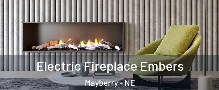 Electric Fireplace Embers Mayberry - NE