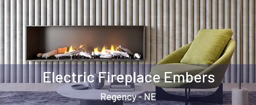 Electric Fireplace Embers Regency - NE