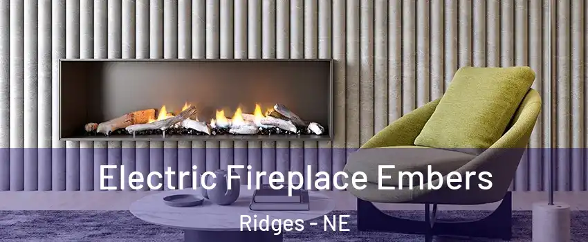 Electric Fireplace Embers Ridges - NE