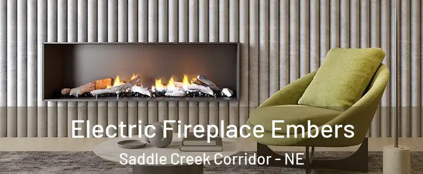 Electric Fireplace Embers Saddle Creek Corridor - NE