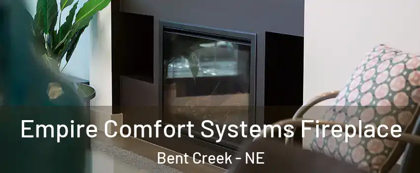 Empire Comfort Systems Fireplace Bent Creek - NE