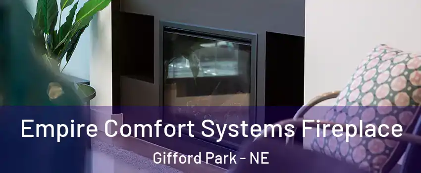 Empire Comfort Systems Fireplace Gifford Park - NE