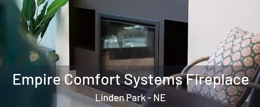 Empire Comfort Systems Fireplace Linden Park - NE