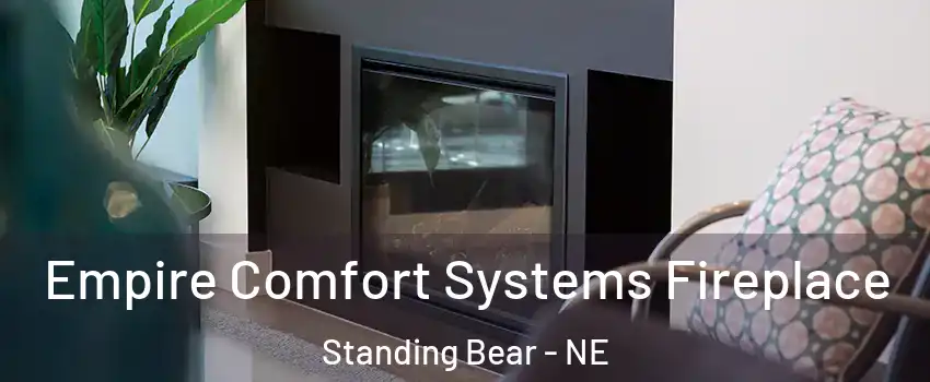 Empire Comfort Systems Fireplace Standing Bear - NE