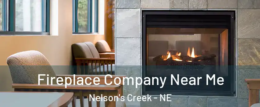 Fireplace Company Near Me Nelson's Creek - NE