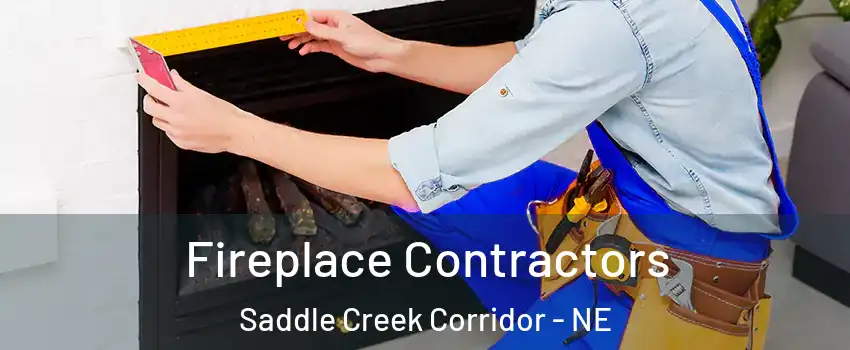 Fireplace Contractors Saddle Creek Corridor - NE