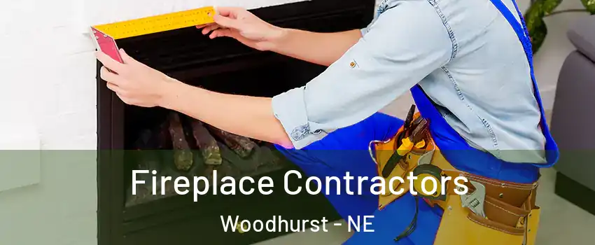 Fireplace Contractors Woodhurst - NE
