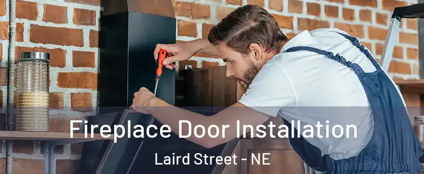 Fireplace Door Installation Laird Street - NE