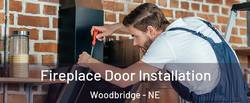 Fireplace Door Installation Woodbridge - NE
