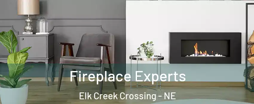 Fireplace Experts Elk Creek Crossing - NE