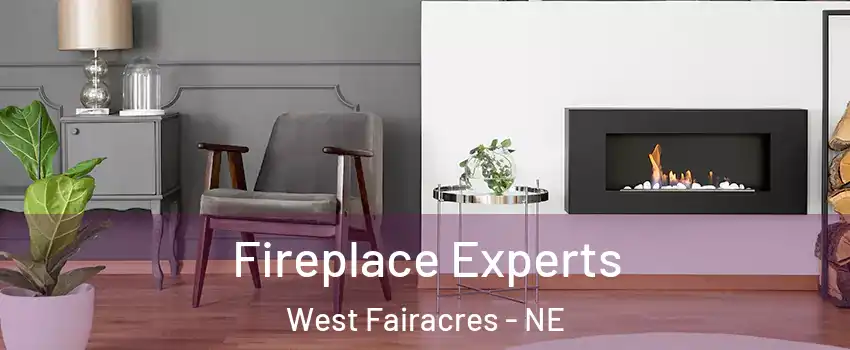 Fireplace Experts West Fairacres - NE