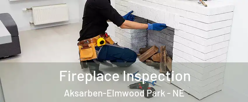 Fireplace Inspection Aksarben-Elmwood Park - NE