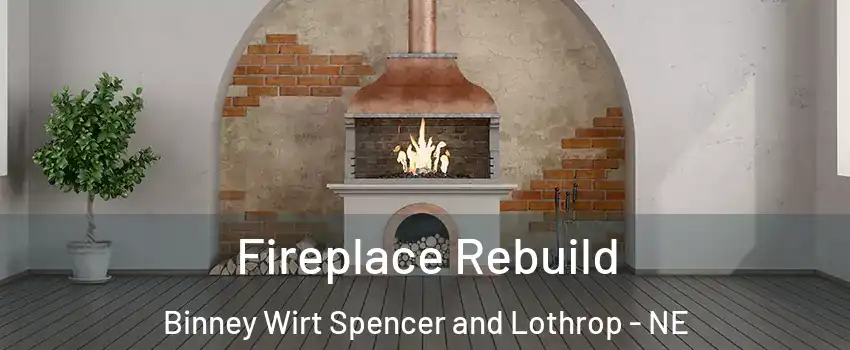 Fireplace Rebuild Binney Wirt Spencer and Lothrop - NE