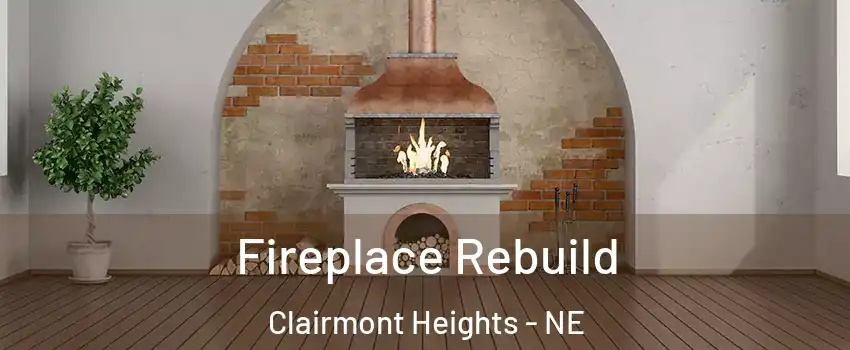 Fireplace Rebuild Clairmont Heights - NE