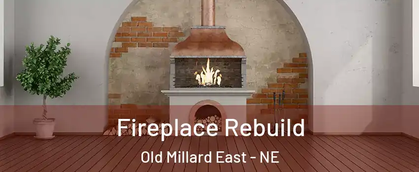 Fireplace Rebuild Old Millard East - NE