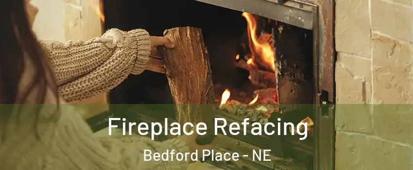 Fireplace Refacing Bedford Place - NE